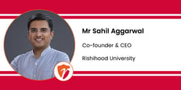 Interview Mr Sahil Aggarwal Co founder and CEO at Rishihood University